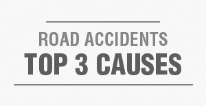 Top 3 causes of road accidents